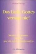 Das Licht Gottes versagt nie!