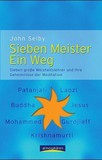 Sieben Meister - ein Weg