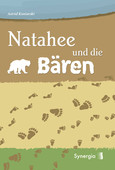 Natahee und die Bären Natahee und die Bären