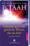 Die Botschaften von P´TAAH -Band 1