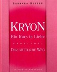 Kryon, Ein Kurs in Liebe, Bd. 2