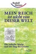 Mein Reich ist nicht von dieser Welt