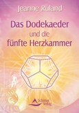 Das Dodekaeder und die fünfte Herzkammer