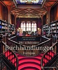 Die schönsten Buchhandlungen Europas
