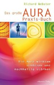 Das große Aura-Praxis-Buch