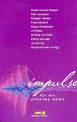Impulse für ein erfülltes Leben