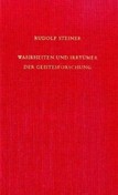 Wahrheiten und Irrtümer der Geistesforschung