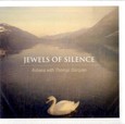 Jewels of Silence, 1 Audio-CD