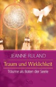 Traum und Wirklichkeit