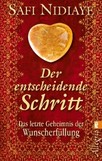 Der entscheidende Schritt - Taschenbuch