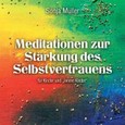 Meditation zur Stärkung des Selbstvertrauens