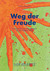 Weg der Freude, E-Book
