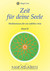Zeit für deine Seele, E-Book