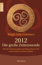 2012 - Die große Zeitenwende