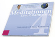 Meditationen - Live Channeling 4: Mut entwickelt deine Selbstliebe Meditationen - Live Channeling 4: Mut entwickelt deine Selbstliebe