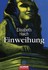 Die Einweihung