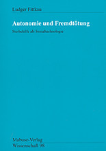 Autonomie und Fremdtötung