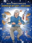 Gespräche mit Gott - Der Comic Gespräche mit Gott - Der Comic