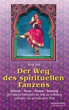 Der Weg des spirituellen Tanzens