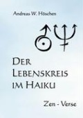Der Lebenskreis im Haiku