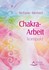 Chakra-Arbeit kompakt