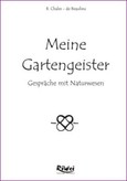Meine Gartengeister - Gespräche mit Naturwesen