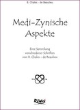 Medi-Zynische Aspekte