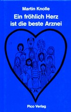 Ein fröhlich Herz ist die beste Arznei