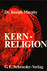 Kernreligion