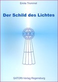 Der Schild des Lichtes
