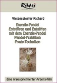 Energie-Pendel - Entstören und entgiften mit dem Energie-Pendel, 1 Video-DVD