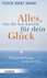 Alles, was du tun kannst für dein Glück