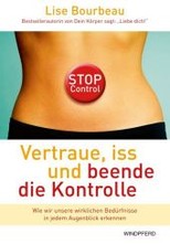 Vertraue, iss und beende die Kontrolle