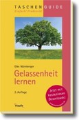 Gelassenheit lernen