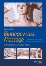 Die Bindegewebsmassage - Reflexzonenbehandlung am Rücken