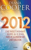 2012 - Die Welt nimmt Kurs...