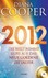 2012 - Die Welt nimmt Kurs...