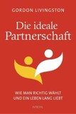 Die ideale Partnerschaft