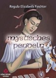 Mystisches Pendeln, Set