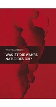 Was ist die wahre Natur des Ich?