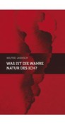 Was ist die wahre Natur des Ich?