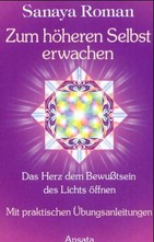 Zum höheren Selbst erwachen