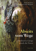 Abseits vom Wege