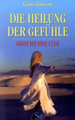 Die Heilung der Gefühle