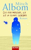 Die fünf Menschen, die dir im Himmel begegnen