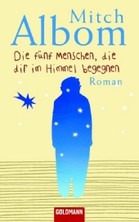 Die fünf Menschen, die dir im Himmel begegnen