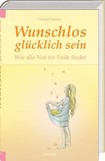 Wunschlos glücklich sein