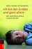 Ich bin der Größte und ganz allein