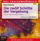 Die zwölf Schritte der Vergebung, Audio-CD