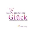 Das grundlose Glück, 1 Audio-CD
